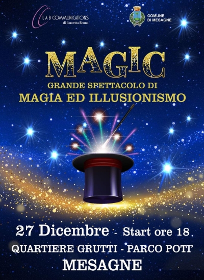 Mesagne. Spettacoli di magia al Quartiere Grutti e al Parco “Potì”, 27 dicembre a partire dalle ore 18