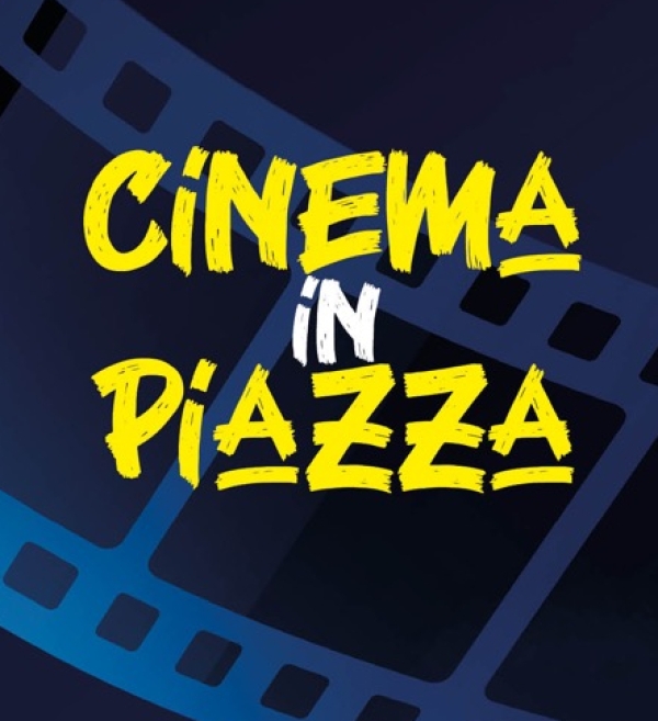 «Cinema in Piazza»: 5 appuntamenti nelle piazze del territorio
