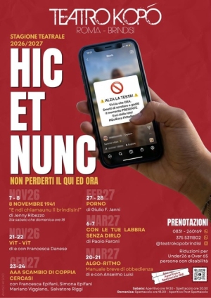 Hic et nunc: a Brindisi il Teatro Kopó apre la stagione 2026/2027 con sei spettacoli e un invito a spegnere lo schermo