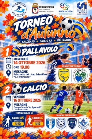 SPORT E AGGREGAZIONE A MESAGNE: ARRIVA IL “TORNEO D’AUTUNNO” DI CALCIO E PALLAVOLO