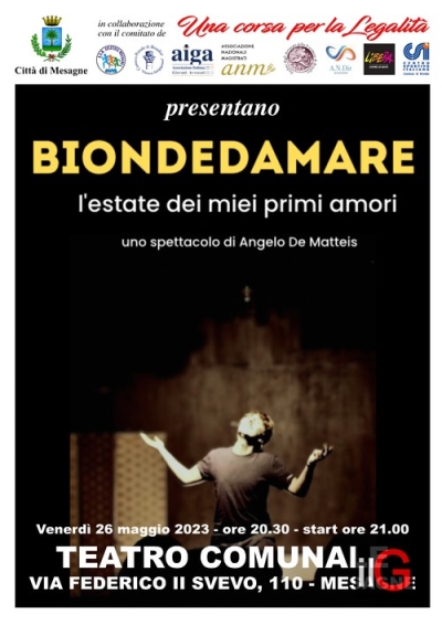 &quot;Biondedamare”: oggi, venerdì 26 maggio, al Teatro comunale di Mesagne