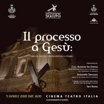 Martedì 5 aprile al Teatro Italia ricostruzione del processo a Gesù con il dott. Antonio De Donno