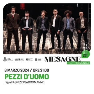 8 marzo, “Pezzi d’uomo”: a Mesagne lo spettacolo di Fabrizio Saccomanno