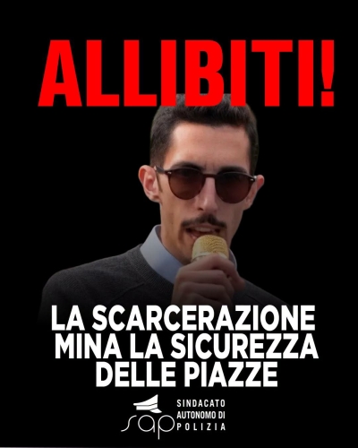 CORTEI: PAOLONI (SAP), PREOCCUPA SCARCERAZIONE SIHER. A RISCHIO SICUREZZA PIAZZE E OPERATORI DI POLIZIA